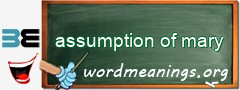 WordMeaning blackboard for assumption of mary